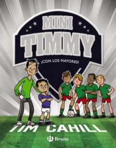 Libro, Audiolibro Mini Timmy, 11. ¡Con Los Mayores! Mini Timmy, 11. ¡Con Los Mayores!