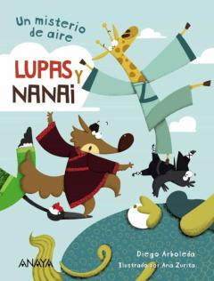 Libro, Audiolibro Lupas Y Nanai. Un Misterio De Aire Lupas Y Nanai. Un Misterio De Aire