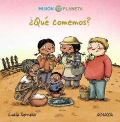 Mision Planeta¿Que Comemos?