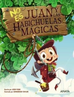 Libro, Audiolibro No Es Juan Y Las Habichuelas Magicas No Es Juan Y Las Habichuelas Magicas