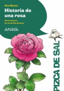 Historia De Una Rosa