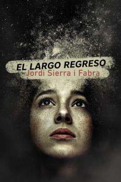 El Largo Regreso