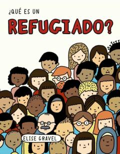 Libro, Audiolibro ¿Que Es Un Refugiado? ¿Que Es Un Refugiado?