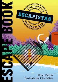 Libro, Audiolibro Escapistas: Campanilla Secuestrada Escapistas: Campanilla Secuestrada