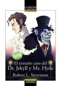 El Extraño Caso Del Dr. Jekyll Y Mr. Hyde (Clasicos A Medida)