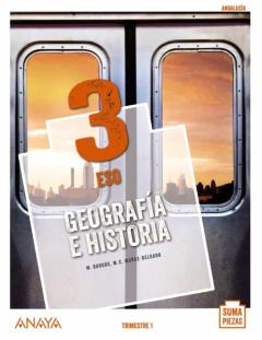 Libro, Audiolibro Geografía E Historia 3º Eso (Trimestres) Suma Piezas (Andalucía) Geografía E Historia 3º Eso (Trimestres) Suma Piezas (Andalucía)