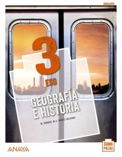 Libro, Audiolibro Geografía E Historia 3º Eso (Colegios Bilingües) Suma Piezas (Andalucía) Geografía E Historia 3º Eso (Colegios Bilingües) Suma Piezas (Andalucía)