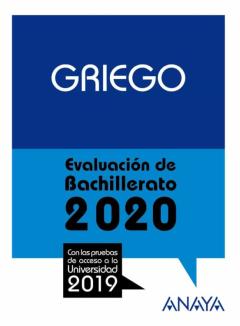 Griego: Evaluacion De Bachillerato 2020 - Prueba Acceso Universidad