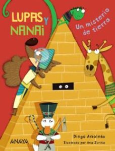 Lupas Y Nanai. Un Misterio De Tierra