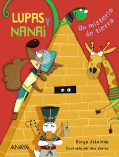 Libro, Audiolibro Lupas Y Nanai: Un Misterio De Tierra Lupas Y Nanai: Un Misterio De Tierra