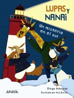 Libro, Audiolibro Lupas Y Nanai. Un Misterio En El Sur Lupas Y Nanai. Un Misterio En El Sur
