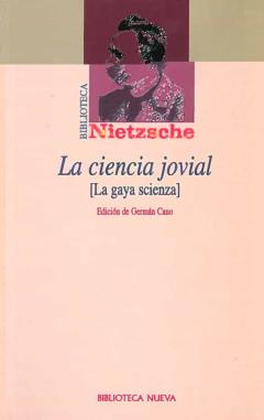 Libro, Audiolibro La Ciencia Jovial (Le Gaya Scienza) La Ciencia Jovial (Le Gaya Scienza)