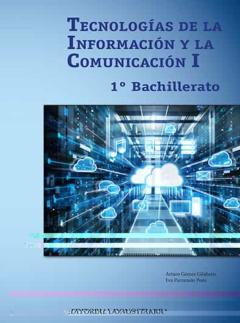 Tecnologías De La Información Y Comunicación I, 1º Bachillerato