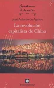 La Revolucion Capitalista De China