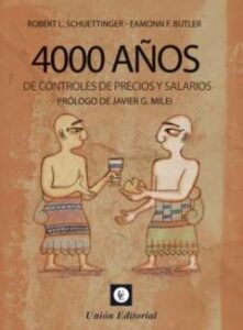 4000 Años De Controles De Precios Y Salarios