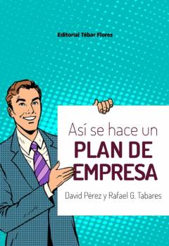 Así Se Hace Un Plan De Empresa