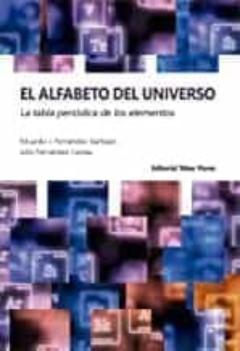 El Alfabeto Del Universo. La Tabla Periodica De Los Elementos