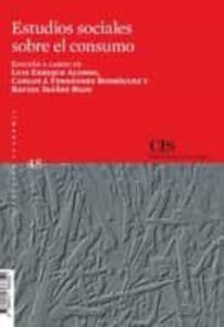 Estudios Sociales Sobre El Consumo
