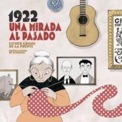 Libro, Audiolibro 1922. Una Mirada Al Pasado 1922. Una Mirada Al Pasado