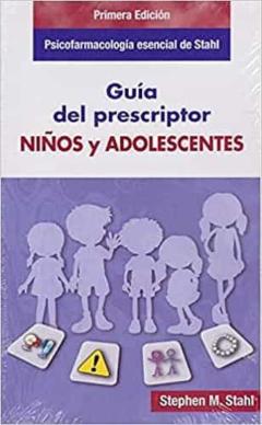 Psicofarmacologia Esencial De Stahl. Guia Del Prescriptor