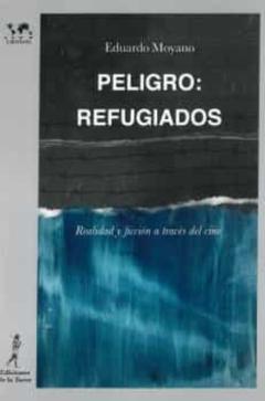 Peligro: Refugiados