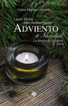Lectio Divina Para Tiempos Fuertes. Adviento Y Navidad 2019