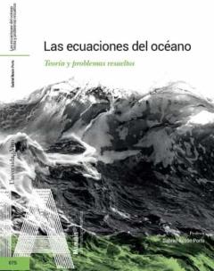 Las Ecuaciones Del Oceano: Teoria Y Problemas Resueltos.