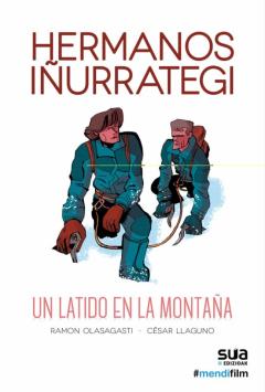 Hermanos Iñurrategi: Un Latido En La Montaña