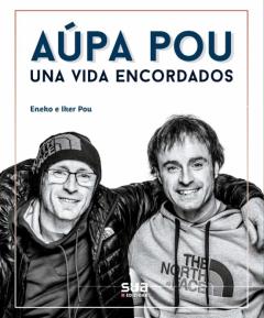 Aúpa Pou. Una Vida Encordados