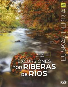 Excursiones Por Riberas De Rios (Euskal Herria 48)