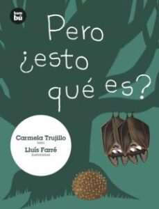 Pero ¿Esto Que Es?