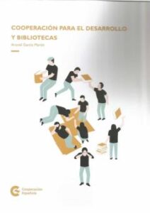 Cooperación Para El Desarrollo Y Bibliotecas