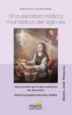 Libro, Audiolibro Una Escritora Mística Monástica Del Siglo Xvii Una Escritora Mística Monástica Del Siglo Xvii