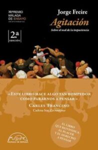 Agitación. Xi Premio Malaga De Ensayo