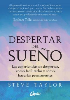 Libro, Audiolibro Despertar Del Sueño. Las Experiencias De Despertar, Cómo Facilita Rlas Y Cómo Hacerlas Permanentes Despertar Del Sueño. Las Experiencias De Despertar, Cómo Facilita Rlas Y Cómo Hacerlas Permanentes