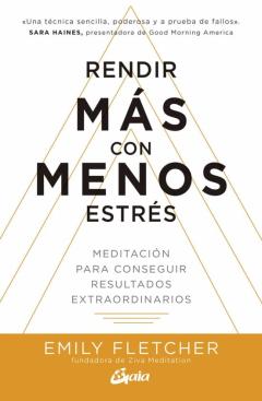 Rendir Más Con Menos Estrés (E-Book)
