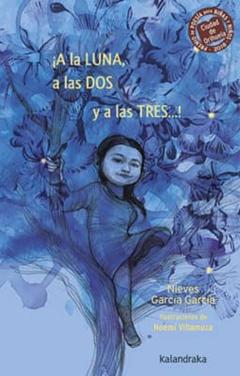 ¡A La Luna, A Las Dos Y A Las Tres!