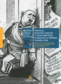 Libro, Audiolibro Franco, Estados Unidos Y Gran Bretaña Durante La Primera Guerra Fría Franco, Estados Unidos Y Gran Bretaña Durante La Primera Guerra Fría
