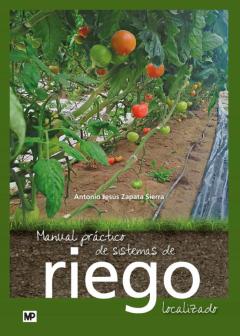 Manual Práctico De Sistemas De Riego Localizado