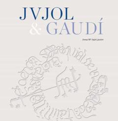 Jvjol &Amp; Gaudí