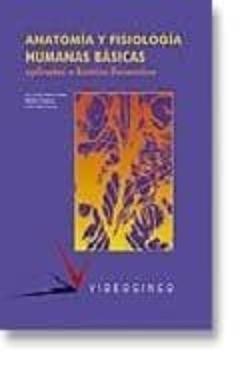 Libro, Audiolibro Anatomia Y Fisiologia Humanas Basicas Aplicada A La Estetica Deco Rativa Anatomia Y Fisiologia Humanas Basicas Aplicada A La Estetica Deco Rativa