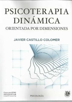 Psicoterapia Dinamica Orientada Por Dimensiones