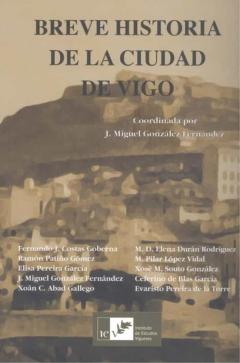 Libro, Audiolibro Breve Historia De La Ciudad De Vigo Breve Historia De La Ciudad De Vigo
