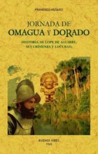 Jornada De Omagua Y Dorado