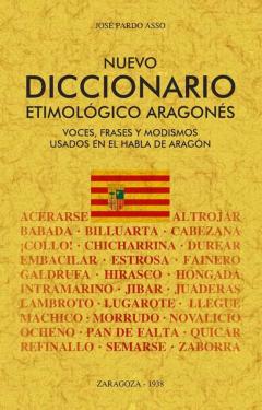 Nuevo Diccionario Etimologico Aragones