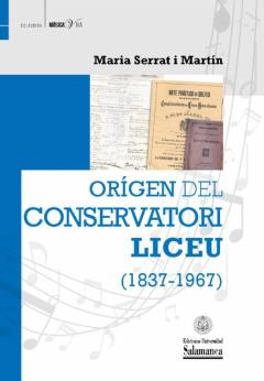 Libro, Audiolibro Orìgen Del Conservatori Liceu (1837-1967) Orìgen Del Conservatori Liceu (1837-1967)