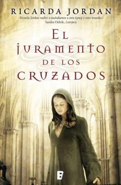 El Juramento De Los Cruzados
