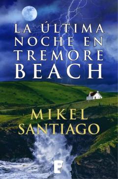 Libro, Audiolibro La Última Noche En Tremore Beach La Última Noche En Tremore Beach