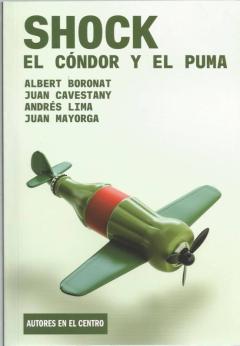 Shock: El Condor Y El Puma