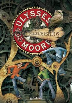 Libro, Audiolibro La Casa De Los Espejos (Serie Ulysses Moore 3) La Casa De Los Espejos (Serie Ulysses Moore 3)
